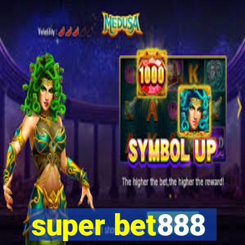 super bet888